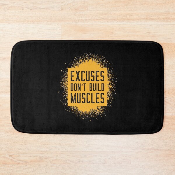 Item preview, Excuses Don't Build Muscles designed and sold by Heckabes.