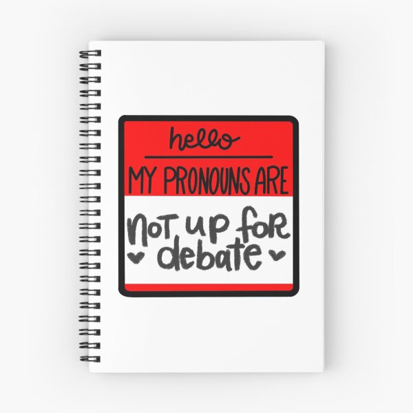 Item preview, Hello Tag, My pronouns are: Not Up For Debate designed and sold by alyskadraws.