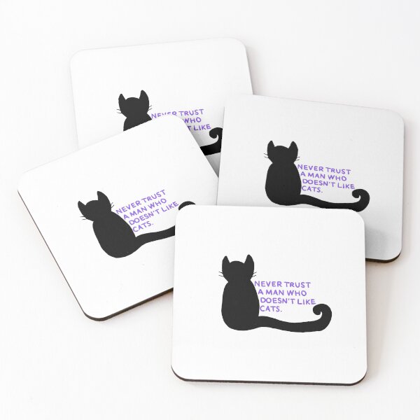 Item preview, Never Trust A Man Who Doesn't Like Cats. designed and sold by mgir-art.