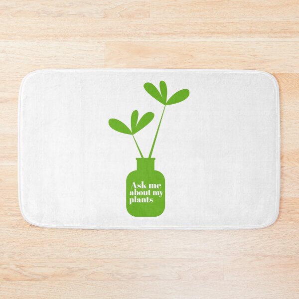Item preview, ASK ME ABOUT MY PLANTS - PLANTS - PLANT LOVER - LOVE designed and sold by Tropical Blood.