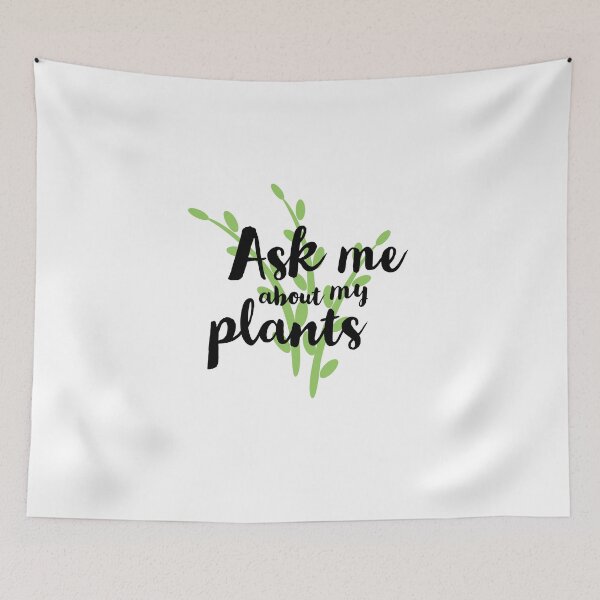 Item preview, ASK ME ABOUT MY PLANTS - PLANT - PLANTS - GREEN - LOVERS  designed and sold by Tropical Blood.