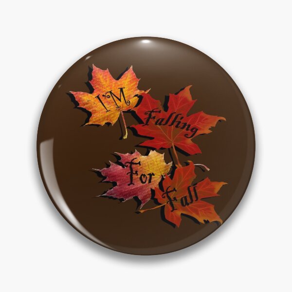 Item preview, Fall Quote: I'm Falling For Fall, Beautiful Autumn Colors in this design: Home Decor & Gifts designed and sold by tamdevo1.