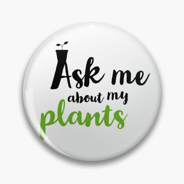 Artikelvorschau, PLANTS LOVER - ASKE ME ABOUT MY PLANTS - PLANT  entworfen und verkauft von Tropical Blood.