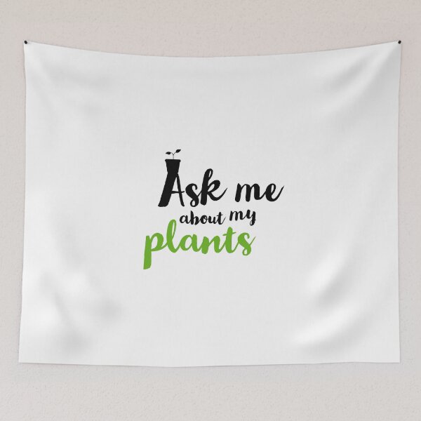 Item preview, PLANTS LOVER - ASKE ME ABOUT MY PLANTS - PLANT  designed and sold by Tropical Blood.