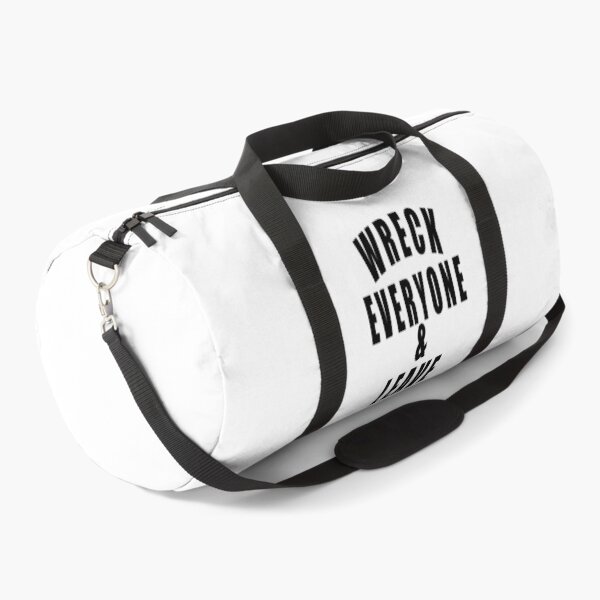 Item preview, Wreck Everyone And Leave designed and sold by Gha20.