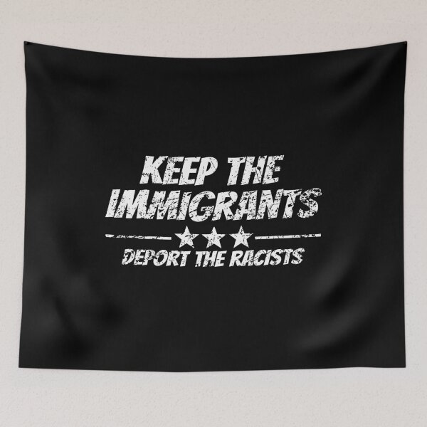 Item preview, Keep the immigrant deport the racists designed and sold by T-DESIGNEDZ.