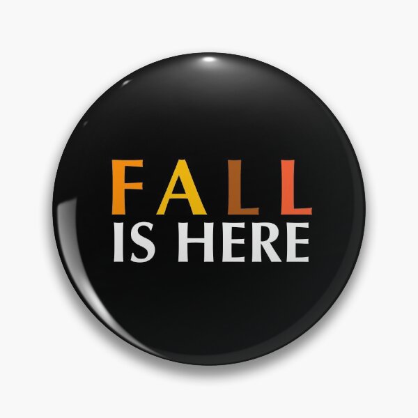 Item preview, FALL IS HERE designed and sold by pikafelix.