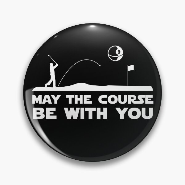 Item preview, MAY THE COURSE BE WITH YOU | GOLFER | GOLF LOVER MOVIE GIFT designed and sold by pierrelaidesign.