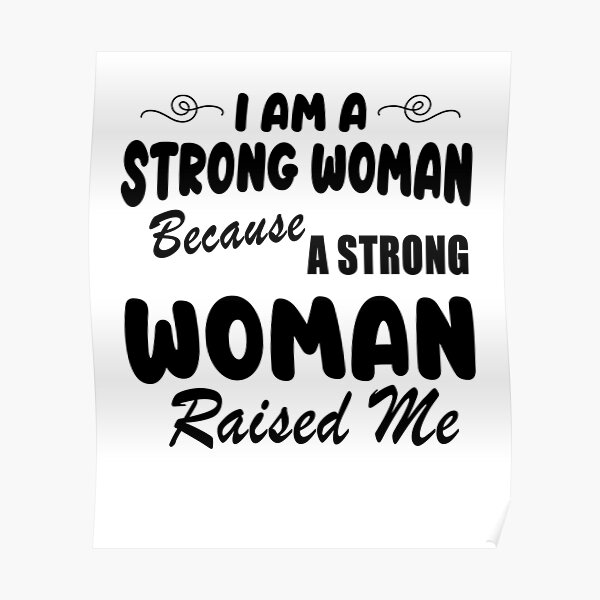 Strong Women Quotes Wall Art Redbubble