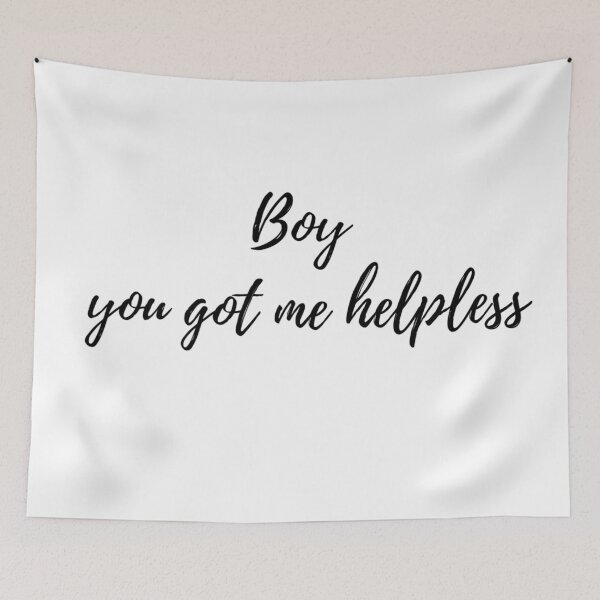 Item preview, Boy you got me helpless Hamilton Quote designed and sold by MonMonTales.