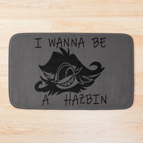 Item preview, Nifty I Wanna Be A Hazbin designed and sold by DaggerBDesigns.