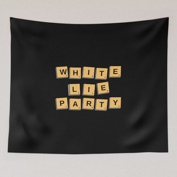Item preview, Little white lie, White lie party white lie, lie white party, white lie party ideas, white party lie, lie party, white lie party design, white lie party fact, white lie party lier, designed and sold by bimmer325.
