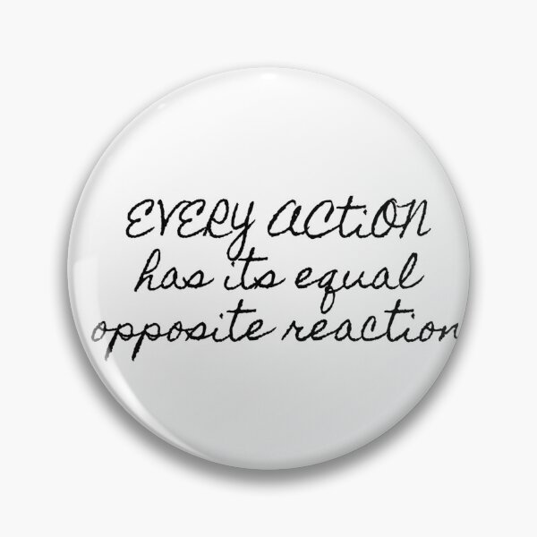 Item preview, Every action has its equal opposite reaction Hamilton Quote designed and sold by MonMonTales.