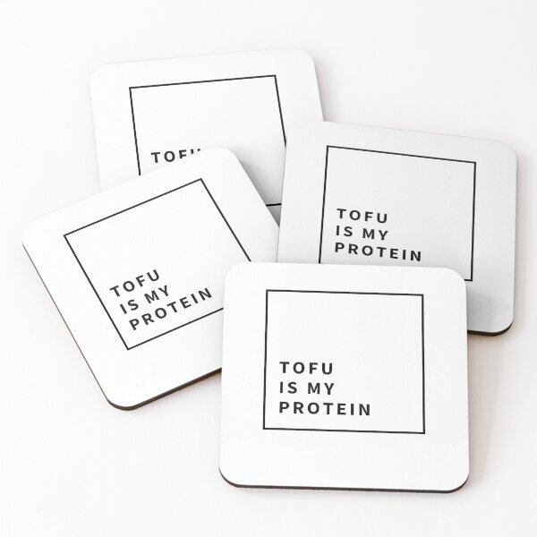 Item preview, Tofu is my protein designed and sold by FoodCourtEx.