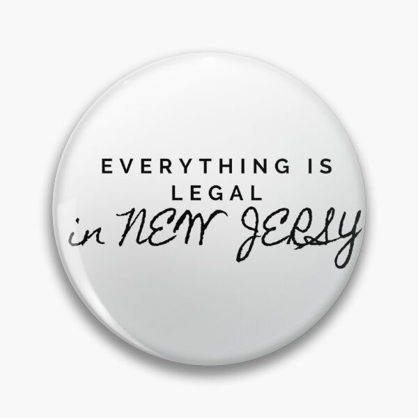 Item preview, Everything is legal in New Jersy Hamilton Quote designed and sold by MonMonTales.