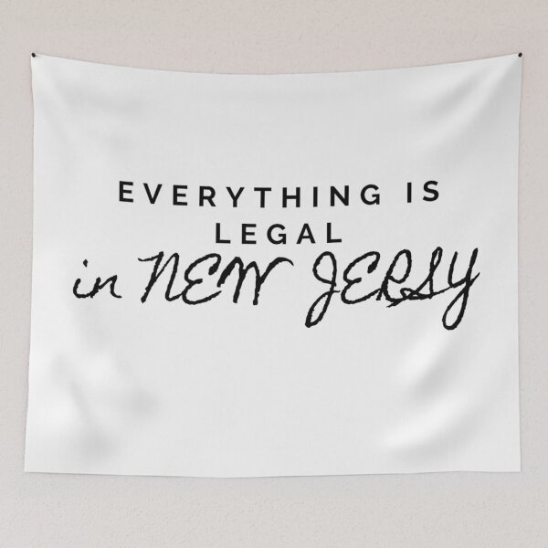Item preview, Everything is legal in New Jersy Hamilton Quote designed and sold by MonMonTales.
