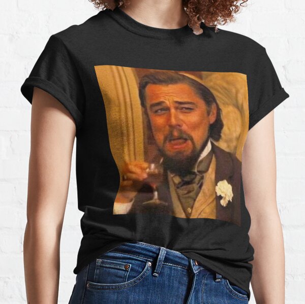 Leonardo DiCaprio Django Laughing 2020 new-style Classic T-Shirt