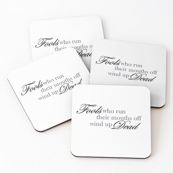 Item preview, Fools who run their mouths off wind up dead Hamilton Quote designed and sold by MonMonTales.