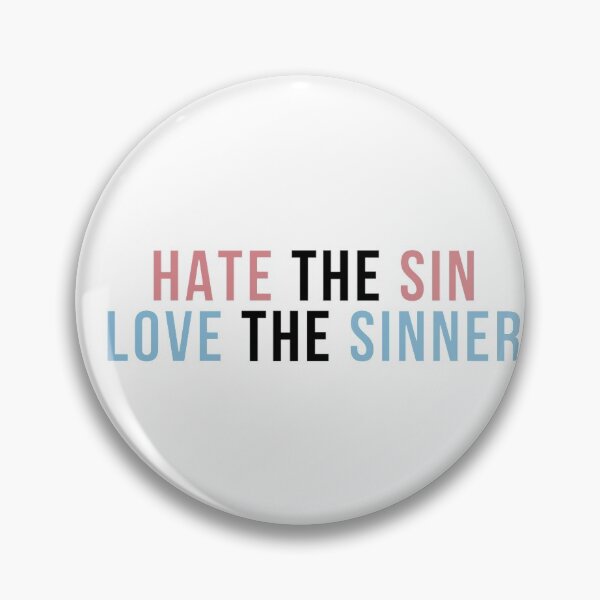 Item preview, Hate the sin love the sinner Hamilton Quote designed and sold by MonMonTales.