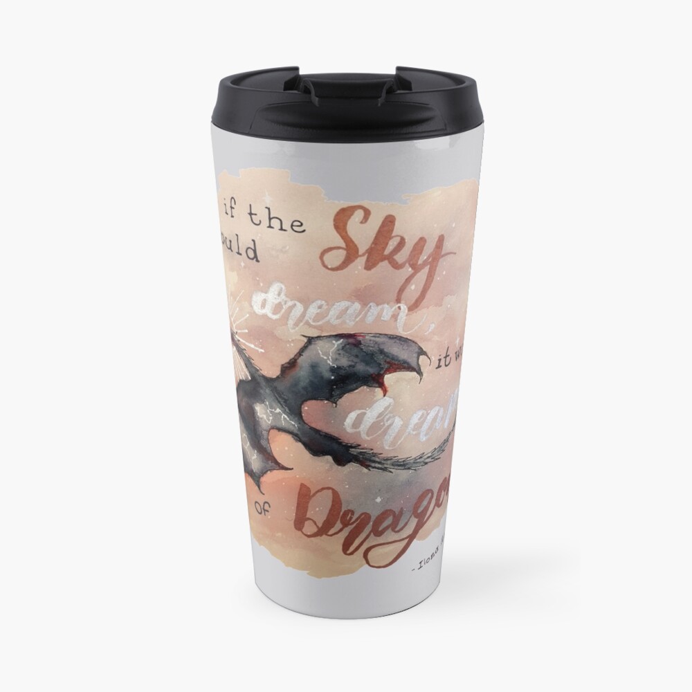 If the sky could dream, it would dream of dragons. by Ilona Andrews Travel Mug