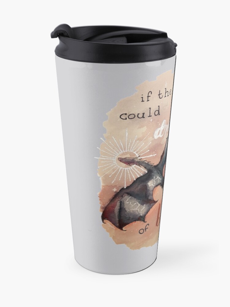 Alternate view of If the sky could dream, it would dream of dragons. by Ilona Andrews Travel Mug