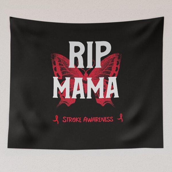 Item preview, Stroke Awareness RIP Mama designed and sold by Shirt Slanger.