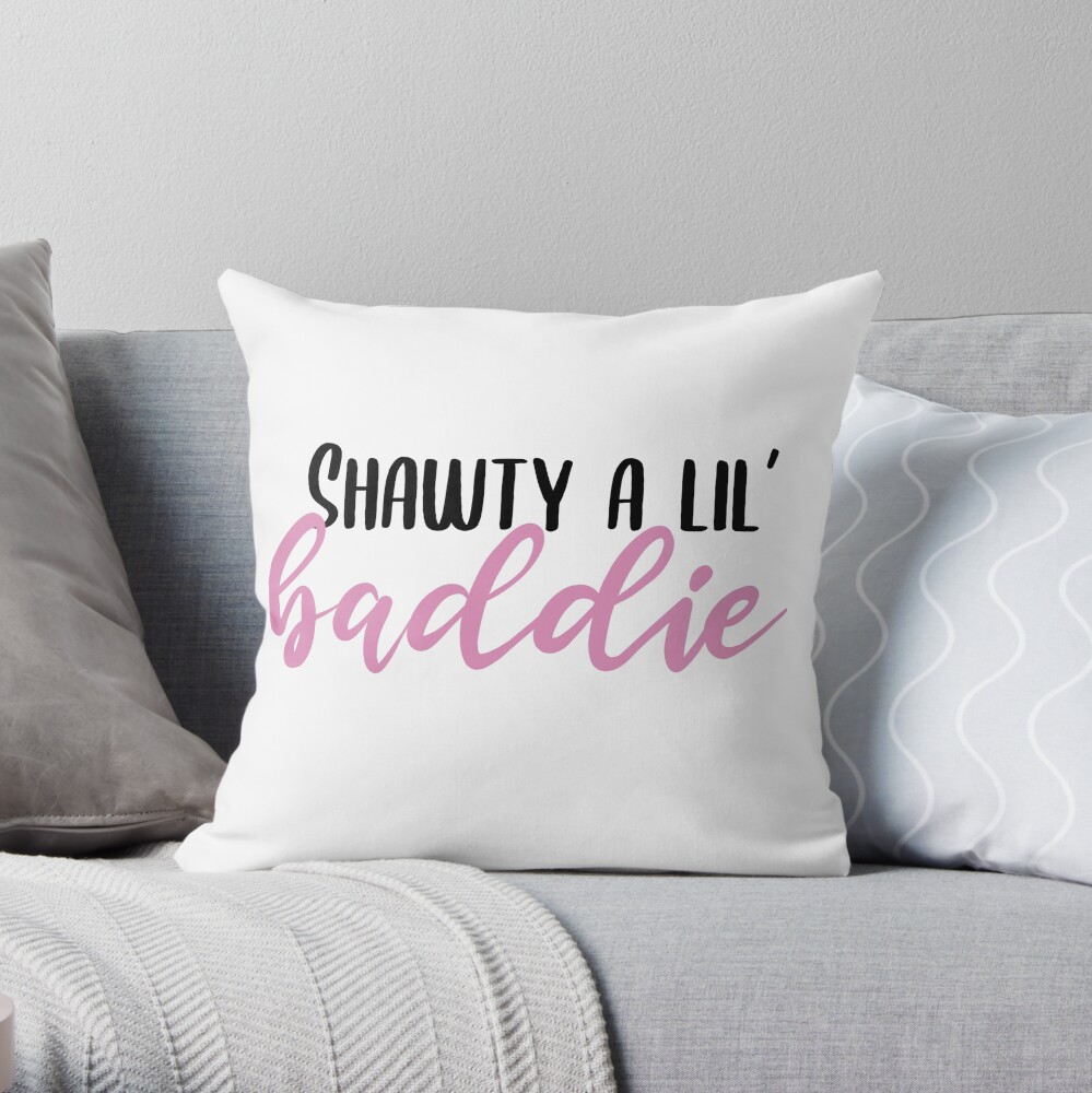 Funny Shawty A Lil Baddie Poster Sweatshirt