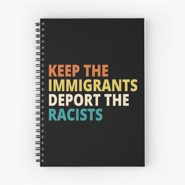Item preview, Keep The Immigrants Deport The Racists designed and sold by AmpersandCuster.
