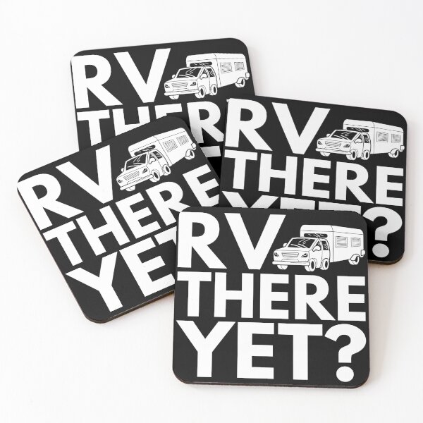 Item preview, Camping RV there yet? designed and sold by good vibes clothing.