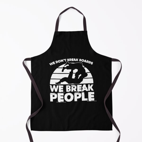 Item preview, Judo We don't break a board We break people designed and sold by Nessshirts.
