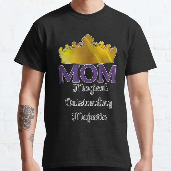 MOM -Magical Outstanding Majestic Classic T-Shirt