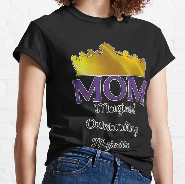 MOM -Magical Outstanding Majestic Classic T-Shirt