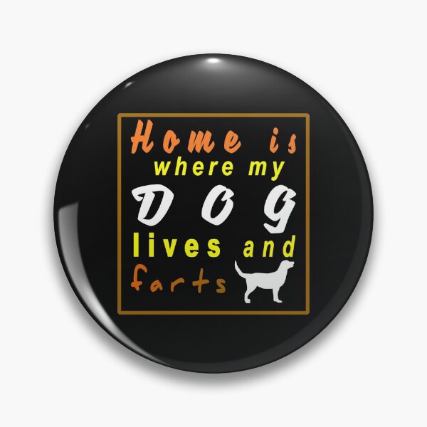 Artikelvorschau, Zuhause ist, wo mein Hund furz Geschenk für Hundeliebhaber entworfen und verkauft von CareShare Design.