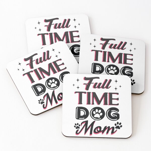 Item preview, Full Time Dog Mom designed and sold by DIGIL DOWN.