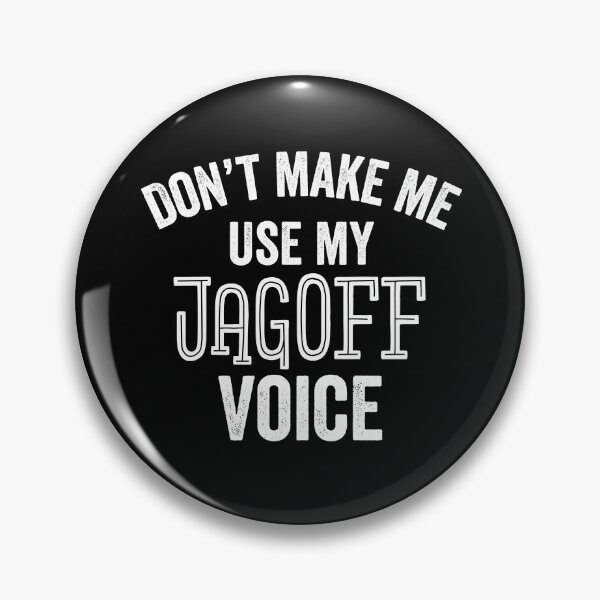 Item preview, Funny Jagoff Voice Yinzer Pittsburgh Don't Make Me designed and sold by carlhunt99.