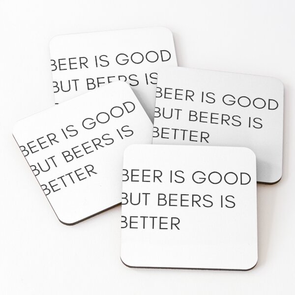 Item preview, Beer is good but beer is better  designed and sold by NightFall147.