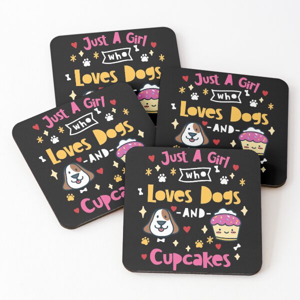 Item preview, Just A Girl Who Loves Dogs and Cupcakes | Baking and Bakers designed and sold by Dancing Dolphin Crafts.