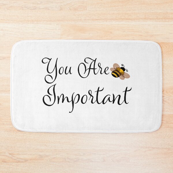 Item preview, You Are Important designed and sold by Fas Designs.