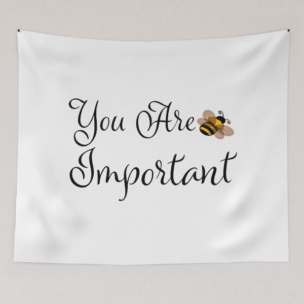 Item preview, You Are Important designed and sold by Fas Designs.