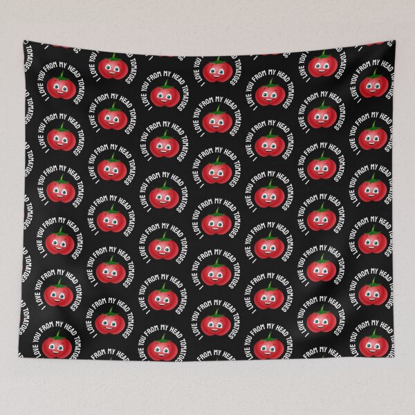 Item preview, I Love You From My Head Tomatoes designed and sold by TheButtonCrew.