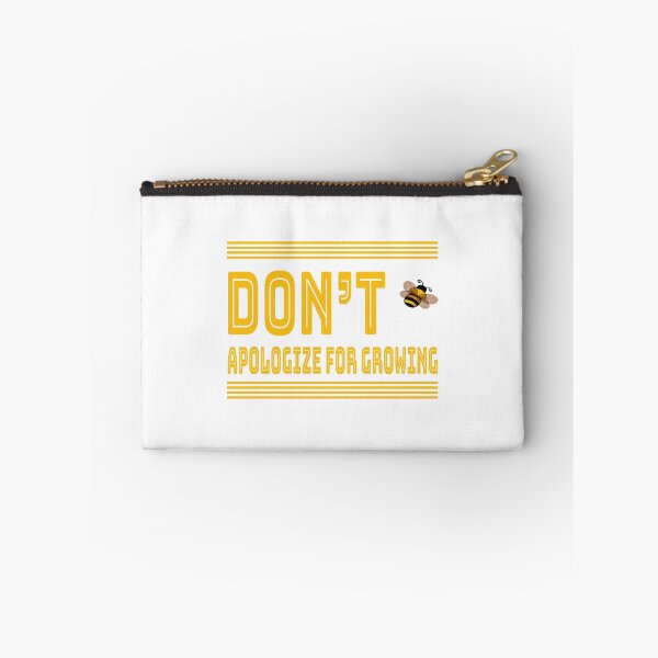 Item preview, Don't Apologize For Growing designed and sold by Fas Designs.