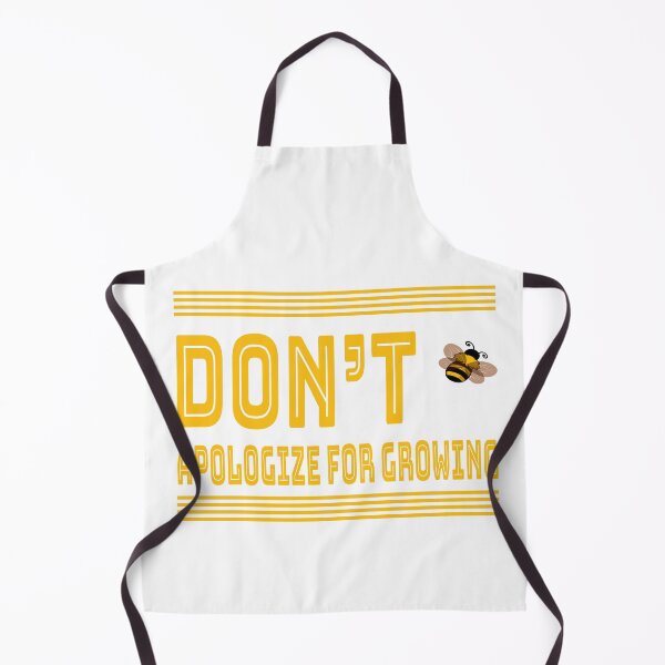 Item preview, Don't Apologize For Growing designed and sold by Fas Designs.