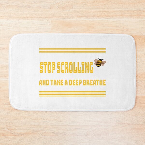 Item preview, Stop Scrolling And Take A Deep Breathe designed and sold by Fas Designs.
