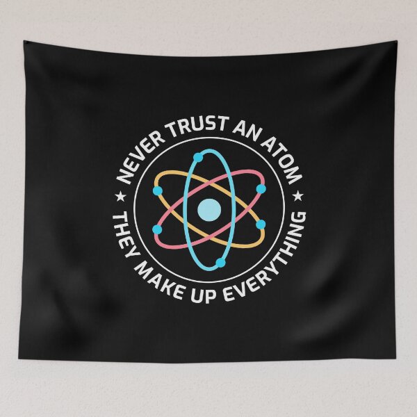 Item preview, Science Sayings Atom Teacher Funny Gift designed and sold by TastefulTees.