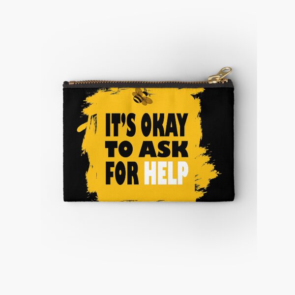 Item preview, It's Okay To Ask For Help designed and sold by Fas Designs.