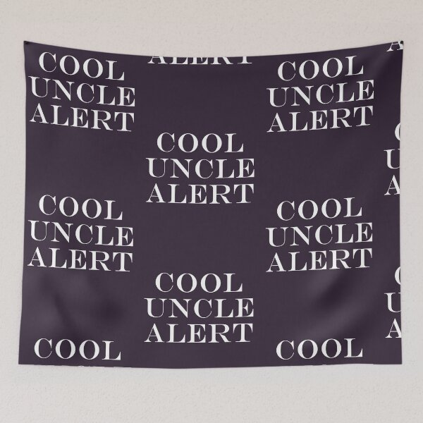 Item preview, Cool Uncle Alert Funny Saying Best Uncle Joke product designed and sold by doodabobs.