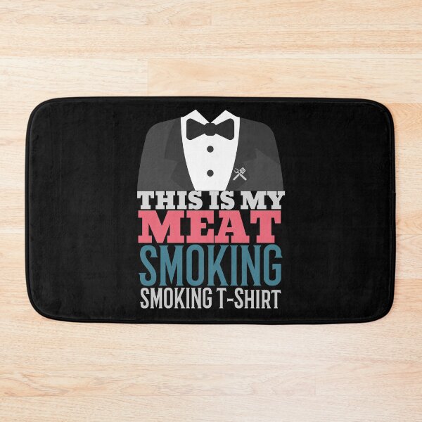 Item preview, This is My Meat Smoking Smoking T-Shirt designed and sold by AndApArt.