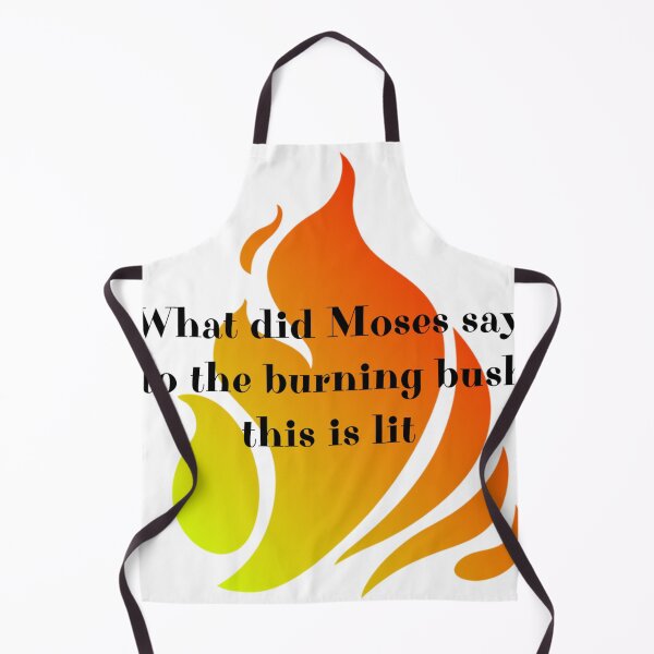 Item preview, What did Moses say to the burning bush designed and sold by 845NewHope.