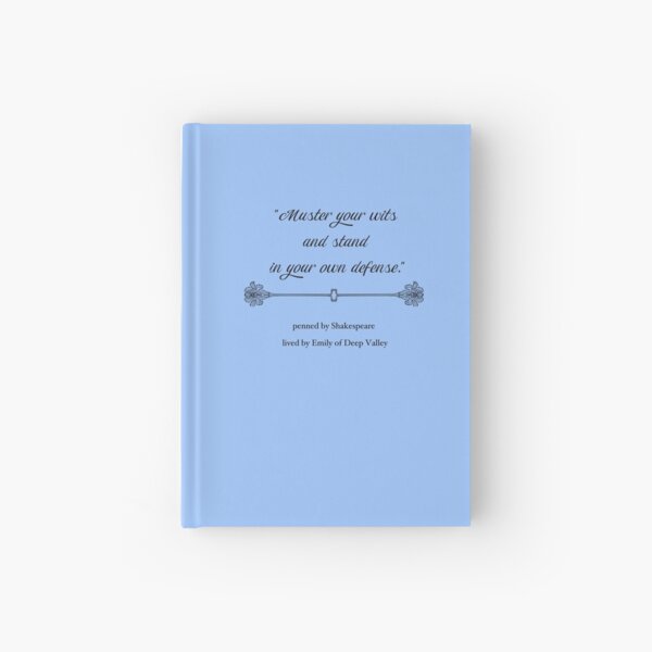 Muster Your Wits - Betsy-Tacy, Shakespeare, Emily of Deep Valley Hardcover Journal