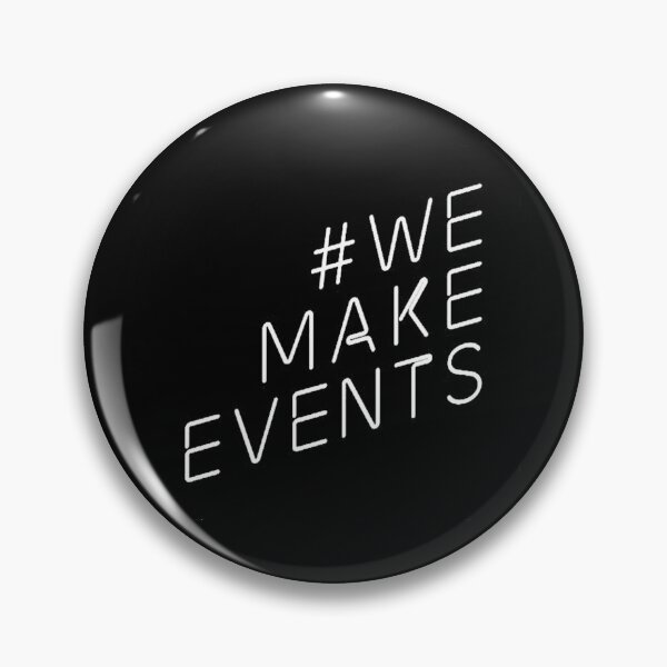 Item preview, #WeMakeEvents designed and sold by XanderArt.
